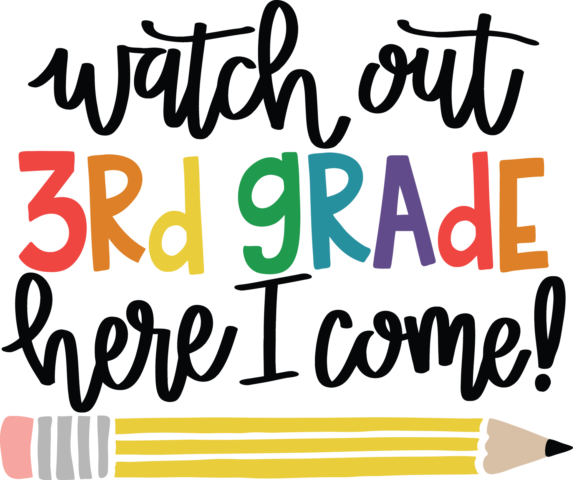 Look Out 3rd Grade, Here I Come! – Kids' Back-to-School Shirt